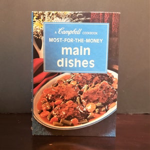 Vintage Campbell’s Cook Book Cooking with Soup main dish most 4 money Flat lay