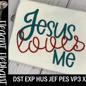 Jesus Loves Me Embroidery Design / Christian Religious Embroidery Design / 6 sizes / Instant Download