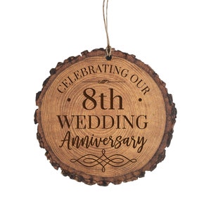 8th Anniversary Gift For Him | 8th Anniversary For Her | Anniversary Ornament | Gift for Him | Gift for Her | Wood Anniversary Gift