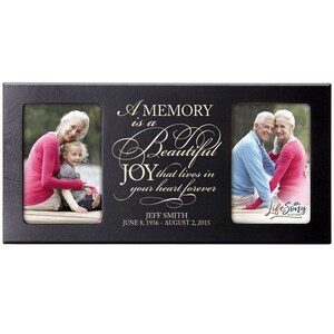 May include: A black wooden double picture frame with a gold inscription that reads "A memory is a beautiful joy that lives in your heart forever". The inscription also includes the name "Jeff Smith" and the dates "June 8, 1936 - August 2, 2015". The frame has two photos, one of a woman and a young girl, and the other of an older couple.