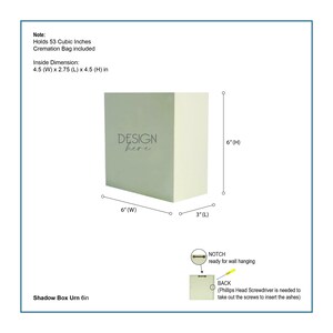 May include: A light-colored rectangular shadow box urn measuring 6 inches high, 6 inches wide, and 3 inches long. The front features the text "DESIGN here". It includes a back panel with a hanging notch and requires a Phillips head screwdriver.