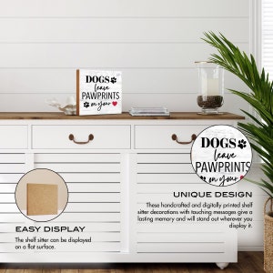 Shelf Sitter | Dog Décor | Dog Lover Gift | Cat Lover Gift | Dog Sign | Dog Word Block | Pet Gift | Paw Prints | Furry Friends | Cat Lady