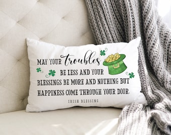 St. Patrick's Day Pillow | Irish Blessing | Throw Pillow | Four Leaf Clover | Irish Gift | Irish Décor | Lucky Pillow | Home Décor
