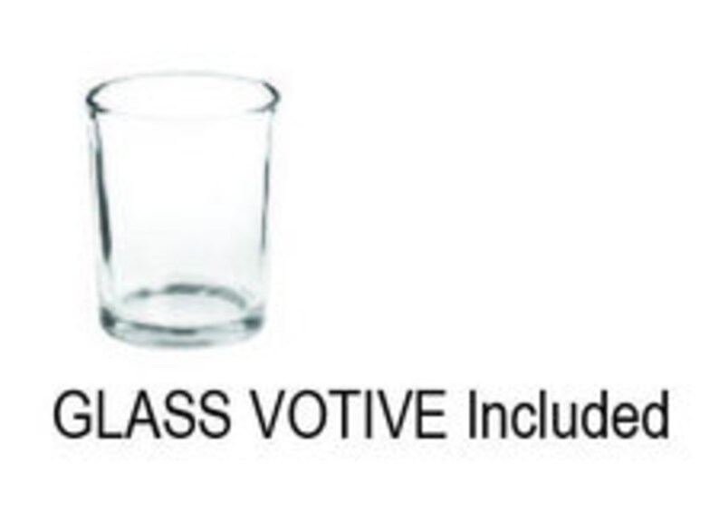 May include: A clear glass votive candle holder.  GLASS VOTIVE Included.