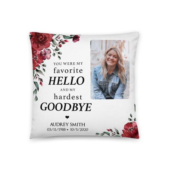My Favorite Hello And Hardest Goodbye - Personalized Pillow
