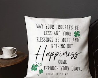 St. Patrick's Day Pillow | Irish Blessing | Throw Pillow | Four Leaf Clover | Irish Gift | Irish Décor | Lucky Pillow | Home Décor
