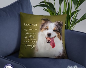May include: A green throw pillow with a photo of a dog and the text "COOPER YOU WERE MY FAVORITE HELLO AND MY HARDEST GOODBYE".