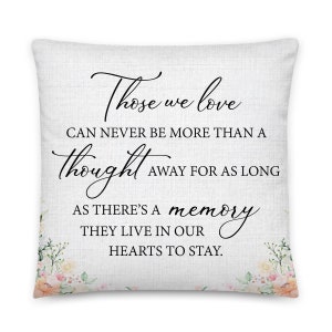 Memorial Pillow Those We Love Memory Pillow Memorial Gift Bereavement Gift Sympathy Gift In Loving Memory Bild 1