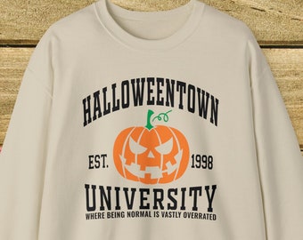 Halloweentown Fall Sweatshirt - Where Being Normal is Vastly Overrated Pullover Sweatshirt - Cute Fall Clothing