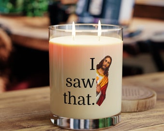 Jesus "I saw that." Funny Scented Candle Gifts - 11oz Jar Candle with Two Wicks - 65 Hour Burn Time