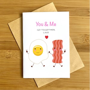 You and Me Go Together like Bacon and Eggs Paar Karte Original Kunstwerk Einzigartiges Künstlerpapier Qualitätsdruck