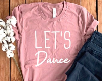 Dancer T-Shirt • Dancer Shirt • Dance Gift • Dance Shirt • Dance Team Gift • Dance Mom T-Shirt • Dance Lover Shirt • Dance Hoodie • Dancer