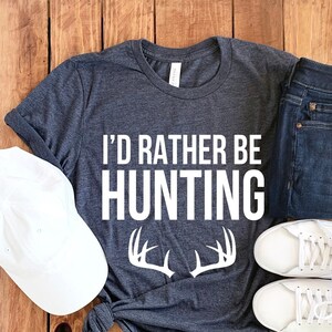Hunting Shirt • Deer Hunting Shirt • Deer Hunting T-Shirt • Hunting Gift • Gift for Hunter • Hunting Hoodie • Hunter Sweatshirt
