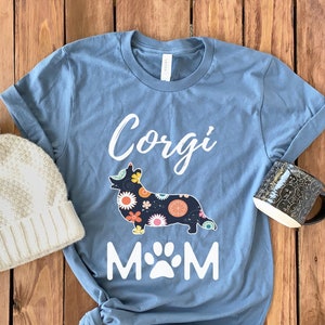 Corgi Mom Shirt • Corgi Mom T-Shirt • Corgi Mom Gift • Corgi Mom Hoodie • Corgi Mom Sweatshirt • Gift For Corgi Mom • Corgi Owner Shirt