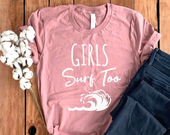 Surfer Girl Shirt • Girls Surfing Shirt • Surfing T-Shirt • Gift For Surfer • Surfer T-Shirt • Surfing Hoodie • Surfing Tee • Surfer Tee
