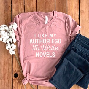 Author Shirt • Author Gift • Gift For Author • Author T-Shirt • Writer Shirt • Novelist Shirt • Novel Writer Shirt • Author Tee • Unisex Tee