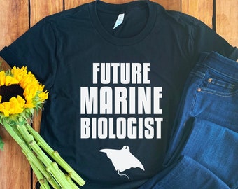 Future Marine Biologist Shirt • Marine Biology Student • Marine Biology Gift • Marine Biology Graduate • Marine Biologist T-Shirt