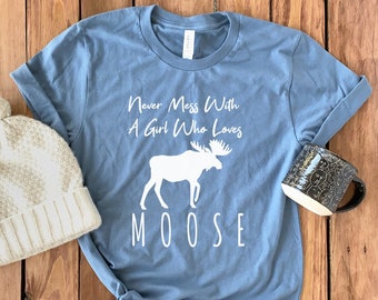 Moose Shirt • Moose Gift • Moose Lover Tee • Moose Lover T-Shirt • Cute Moose Shirt • Mama Moose • Moose Tee • Outdoors Shirt • Unisex Tee