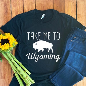 Wyoming Travel Shirt • Wyoming T-Shirt • Wyoming Shirt • Wyoming Gifts • Midwest Shirt • Gift for Wyoming • Wyoming Lover • Wyoming Tee
