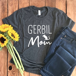 Gerbil Mom Shirt • Gerbil T-Shirt • Gerbil Gift • Gerbil Lover Shirt • Gerbil Lover Gift • Gerbil Hoodie • Gerbil Sweatshirt • Gerbil Tee