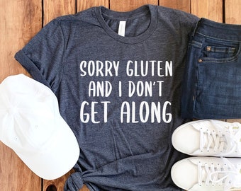 Gluten Free Shirt • Gluten Shirt • Gluten T-Shirt • Gluten Free Gift • Gluten Free T-Shirt • Gluten Free Clothing • Gift For Gluten Free