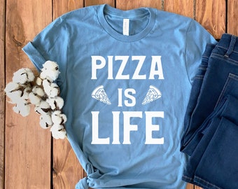 Pizza Is Life Shirt • Pizza T-Shirt • Pizza Hoodie • Pizza Lover Gift • Pizza T-Shirt • Pizza Slut • Pizza Tee • Pizza Sweatshirt • Pizza