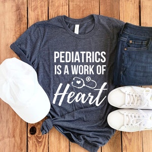 Pediatric Nurse Shirt • Pediatric Nurse Gift • Pediatrician T-Shirt • Pediatrician Shirt • Pediatrician Gift • Pediatric Gift • Pediatrics