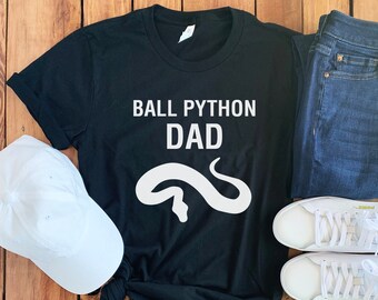 Ball Python Dad Shirt • Ball Python Shirt • Ball Python T-Shirt • Python Shirt • Ball Python Gift • Ball Python Tee • Python Lover Gift