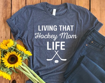 Hockey Mom Life Shirt • Hockey Mom T-Shirt • Hockey Mom Gift • Hockey Shirt • Hockey Mom Sweatshirt • Hockey Mom Hoodie • Ice Hockey Mom