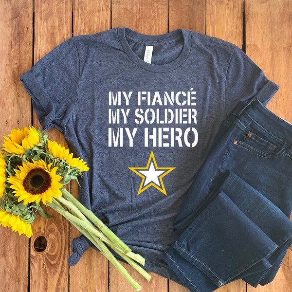 Soldier Fiance Shirt • Soldier Fiance Gift • Proud Soldier Fiance • Military Fiance • Soldier Shirt • US Soldier Fiance • Soldier TShirt