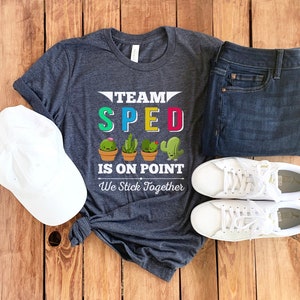 Special Education Teacher Shirt • Team SPED Shirt • Autism Teachers Tee • SPED Teacher T-Shirt • Special Needs Teacher Shirt • Unisex Tee