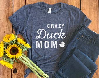 Duck Mom Shirt • Duck Shirt • Duck Mom T-shirt • Gift for Duck Lover • Girls Duck Shirt • Duck Gifts for Her • Duck Tee Shirt • Unisex Tee