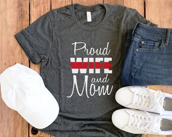 Firefighter Wife Shirt • Firefighter Wife • Fire Wife Tee • Firefighter Wifey • Thin Red Line Shirt • Proud Mom • Fireman Wife • Unisex Tee