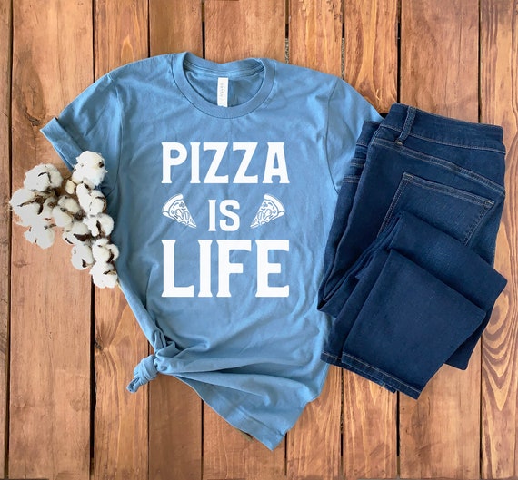 Pizza Is Life Shirt • Pizza T-Shirt • Pizza Hoodie • Pizza Lover Gift • Pizza T-Shirt • Pizza Slut • Pizza Tee • Pizza Sweatshirt • Pizza