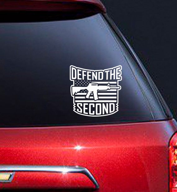 DEFEND THE SECOND AMENDMENT Defend 2nd Decal Car Window Sticker Laptop decal