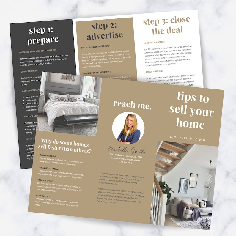 May include: A tan and brown brochure with tips on how to sell your home. The brochure has three sections: prepare, advertise, and close the deal. The brochure also includes a photo of a woman and her contact information.