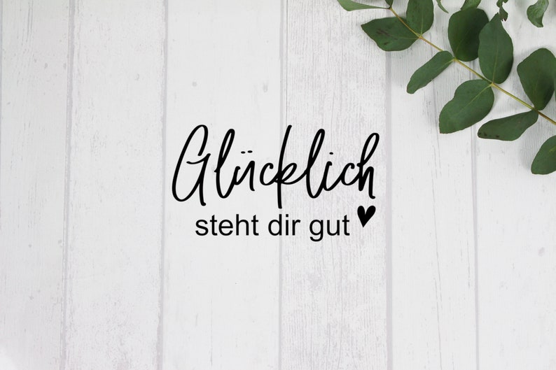 Aufkleber / Glassticker Glücklich steht dir gut Etsy