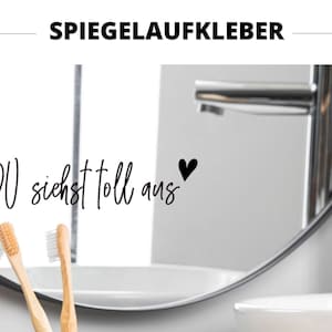 Spiegelaufkleber I Aufkleber I Sticker DU siehst toll aus