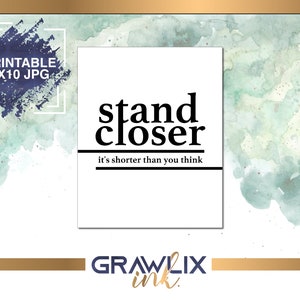 Stand Closer It's Shorter Than You Think Funny Bathroom Sign Digital