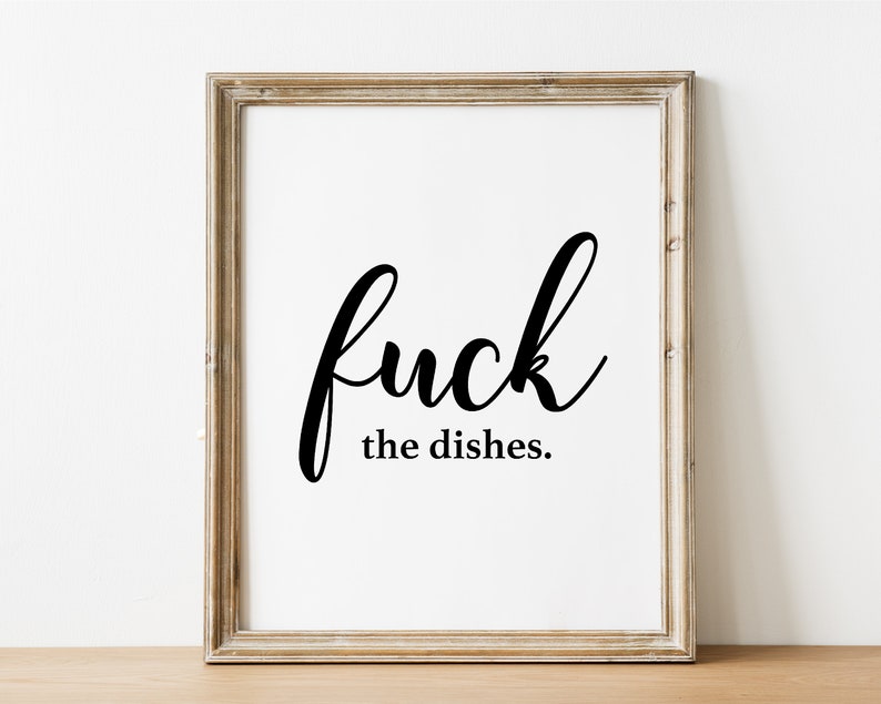 Dishes Sign Funny Kitchen Sign Digital Download Printable - Etsy