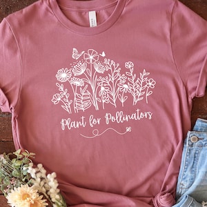 Plant for Pollinators Women&#39;s T-Shirt, Save the Bees & Butterflies, Gift for Gardening Lovers, Nurture the Planet, Wildflowers, Nature Core