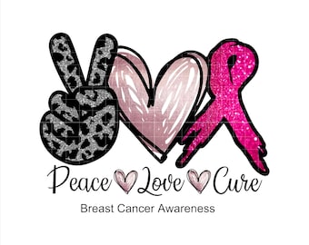Peace Love Cure - Breast Cancer Awareness PNG-bestand, digitale download