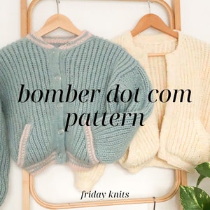 BOMBER dot com Jacket Knitting Pattern Women's Jacket Knitwear Pattern Knitted Jacket Knitted Cardigan Pattern Knit Pattern Friday Knits