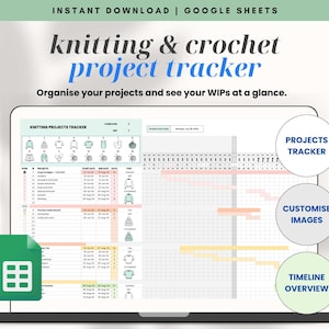 May include: A digital knitting and crochet project tracker displayed on a laptop screen. The text "knitting & crochet project tracker" is in black and blue. The image includes a Google Sheets icon and labels for project tracking, image customization, and timeline overview.