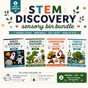 May include: A STEM Discovery sensory bin bundle featuring four themed guides: Space Explorer, Dinosaur Discovery, Construction Zone, and Turtle Habitat. Includes printable setup, play ideas, and learning resources for parents, plus a certificate of completion.