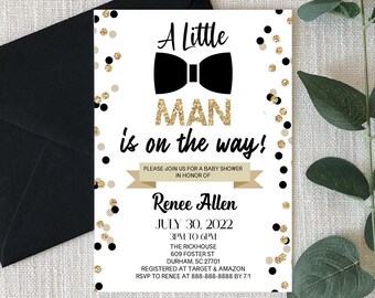 May include: A white baby shower invitation with gold glitter and black polka dots. The text reads "A Little Man is on the way!" with a black bow tie. The invitation includes the name "Renee Allen", the date "July 30, 2022", the time "3PM to 6PM", the location "The Rickhouse 609 Foster St Durham, SC 27701", and the RSVP information.