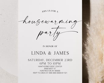 May include: A white rectangular housewarming party invitation card with black text that reads: JOIN US FOR A housewarming party IN HONOR OF LINDA & JAMES SATURDAY, DECEMBER 23RD 6PM TO 10PM HAWTHORNE EVENT CENTER HUNTINGTON, NY 88888 RSVP TO LINDA AT 888-888-8888 BY 12/1.