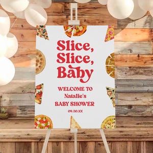 ¡Rebana, rebana, bebé! Letrero de bienvenida para baby shower de pizza / Póster de caballete editable con porciones de pizza en cartón pluma / Retro moderno B77