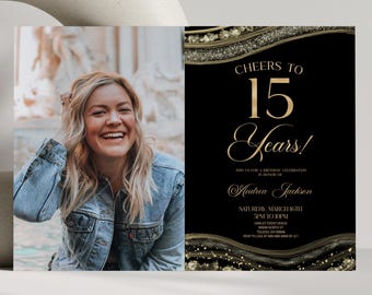 May include: A rectangular invitation card featuring a photograph of a smiling person on the left and black text on a gold-accented background on the right. The text reads: CHEERS TO 15 Years! AND JOIN FOR A BIRTHDAY CELEBRATION IN HONOR OF Andrea Jackson.