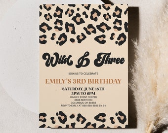 Editable | Cheetah Leopard Print Wild and Three 3rd Birthday Party Invitation | Safari Jungle Animal Print Third Birthday Party Invite C13
